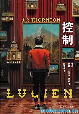 控制-约翰·兰多夫·桑顿.pdf 约翰·兰多夫·桑顿 校园悬疑小说